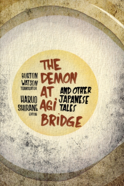 The Demon at Agi Bridge and Other Japanese Tales, Paperback / softback Book