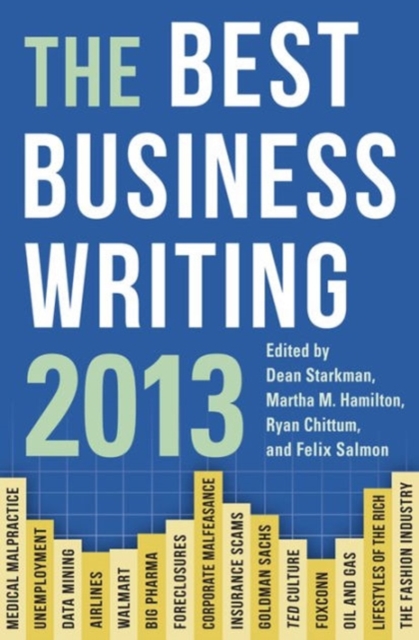 The Best Business Writing 2013, Paperback / softback Book