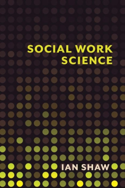 Social Work Science, Hardback Book