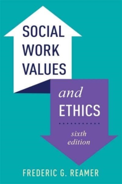 Social Work Values and Ethics, Hardback Book