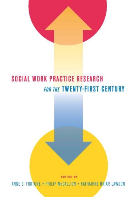 Social Work Practice Research for the Twenty-First Century, EPUB eBook