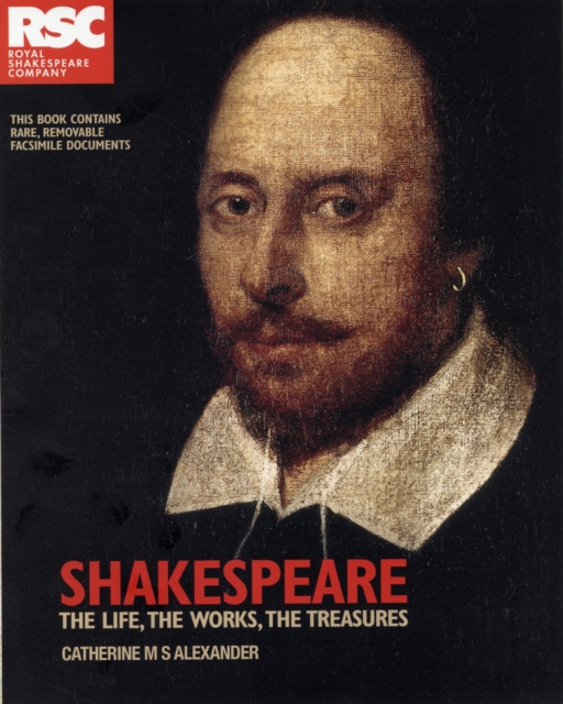 RSC Shakespeare : The Life, the Works, the Treasures, Hardback Book