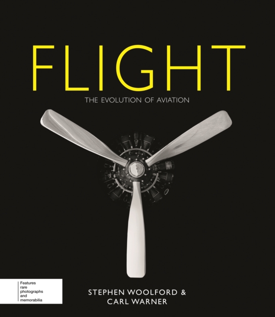 Flight : The Evolution of Aviation, Hardback Book
