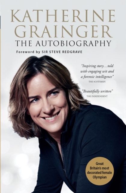 Katherine Grainger : The Autobiography, Paperback / softback Book