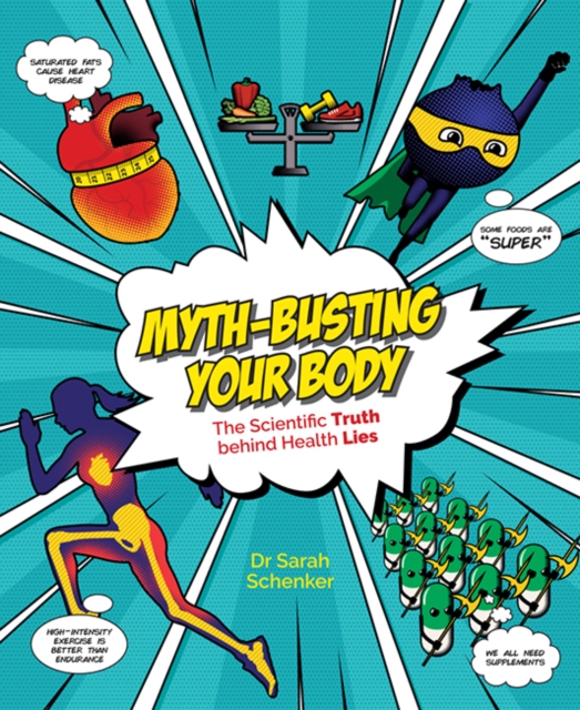 Myth-Busting Your Body, Hardback Book