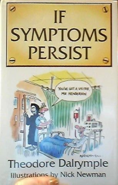 If Symptoms Persist, Paperback / softback Book