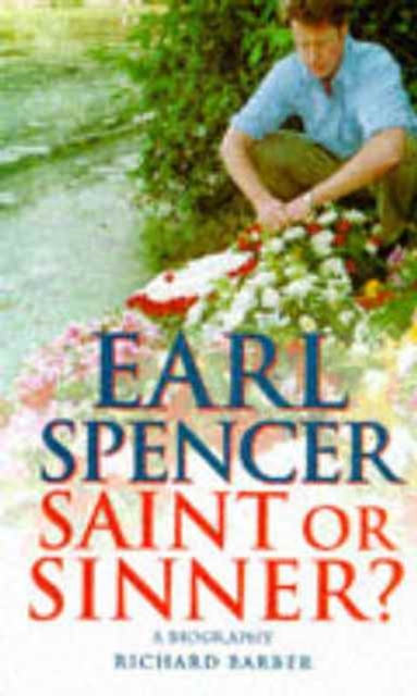 Earl Spencer : Saint or Sinner?, Paperback / softback Book