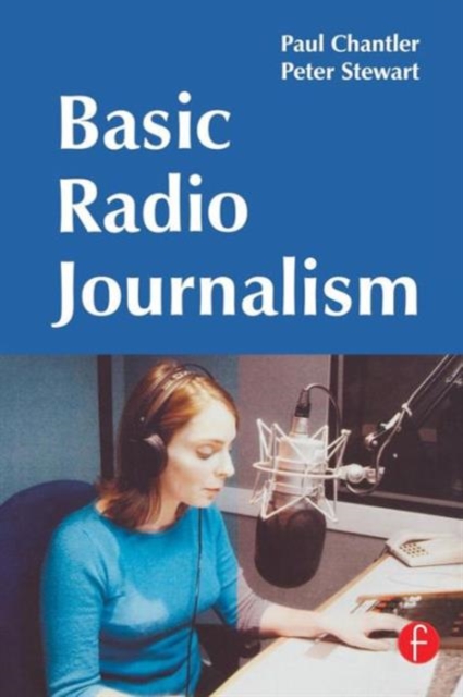Basic Radio Journalism, Paperback / softback Book