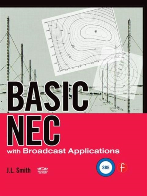 Basic NEC with Broadcast Applications, Hardback Book