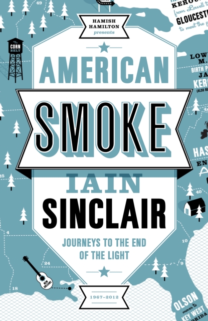 American Smoke : Journeys to the End of the Light, Hardback Book