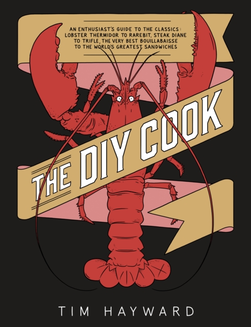 The DIY Cook, Hardback Book