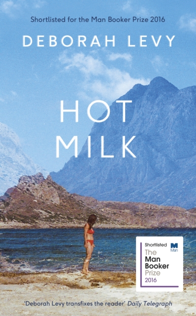 Hot Milk, Hardback Book
