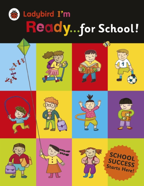 Ladybird I'm Ready for School!, Paperback / softback Book