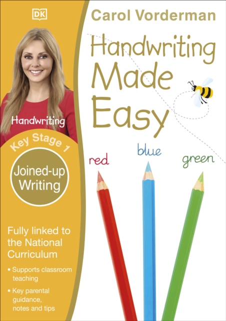 Handwriting Made Easy, Joined-up Writing, Ages 5-7 (Key Stage 1) : Supports the National Curriculum, Handwriting Practice Book, Paperback / softback Book