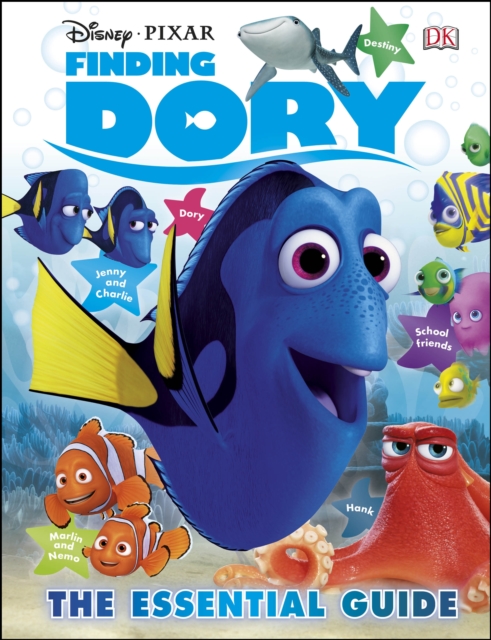 Disney Pixar Finding Dory The Essential Guide, Hardback Book
