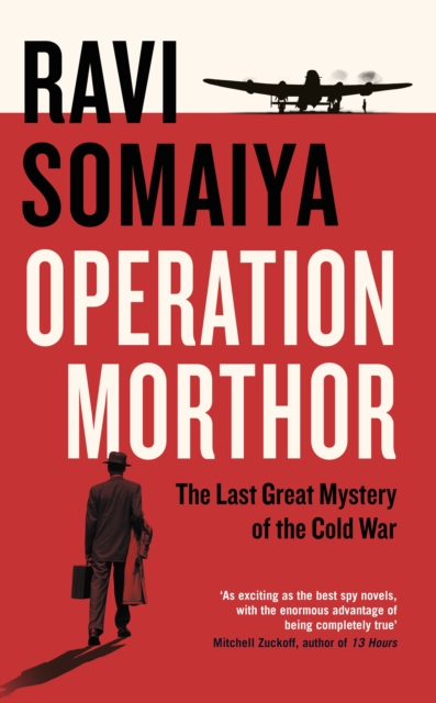 Operation Morthor : The Last Great Mystery of the Cold War, Hardback Book