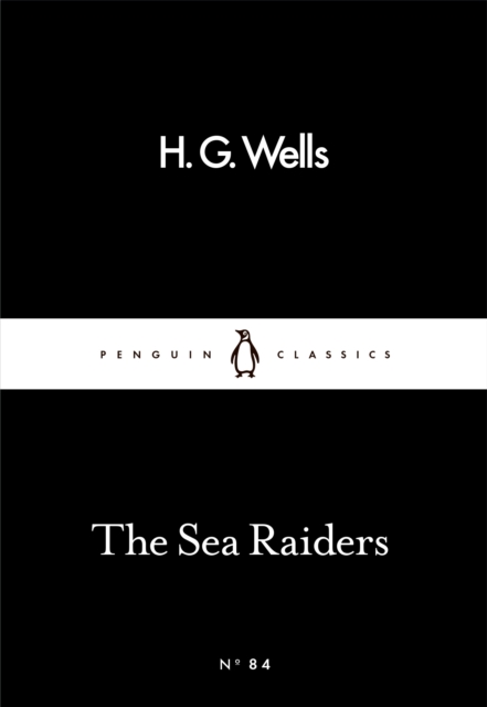 The Sea Raiders, Paperback / softback Book