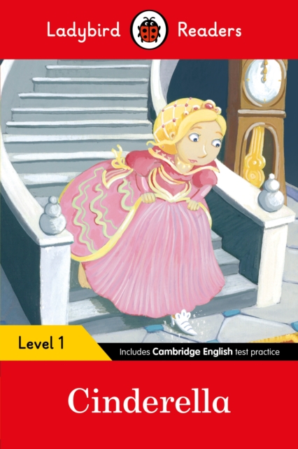 Ladybird Readers Level 1 - Cinderella (ELT Graded Reader), Paperback / softback Book