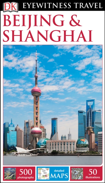 DK Eyewitness Travel Guide Beijing and Shanghai, PDF eBook