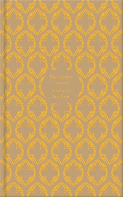 Barchester Towers, Hardback Book