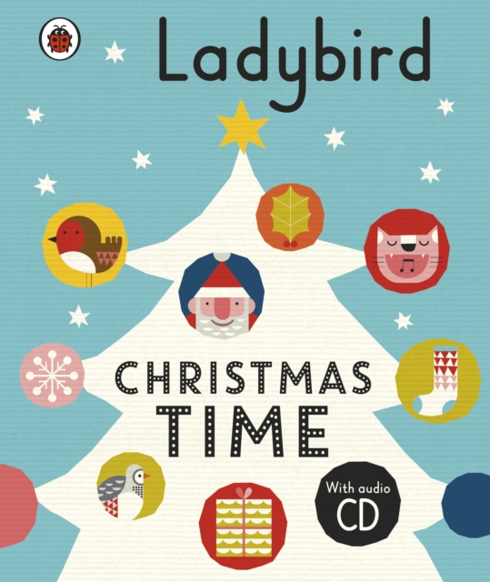 Ladybird Christmas Time: Treasury and Audio CD, Hardback Book