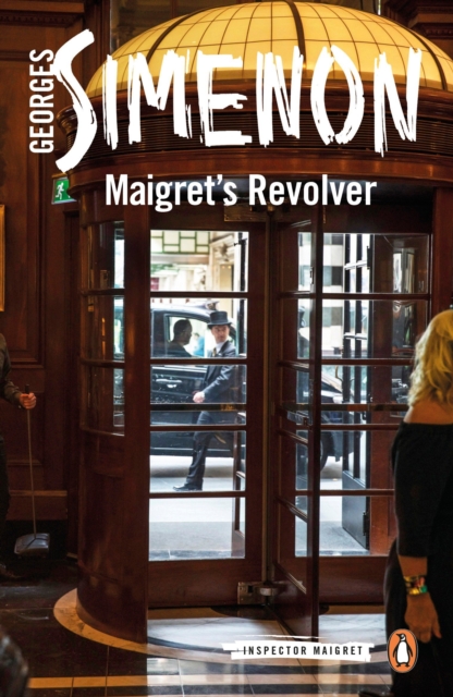 Maigret's Revolver : Inspector Maigret #40, Paperback / softback Book
