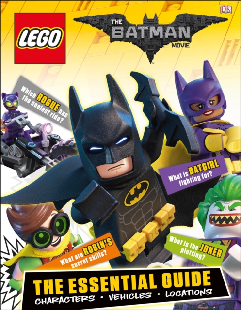 The LEGO (R) BATMAN MOVIE The Essential Guide, Hardback Book