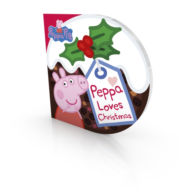Peppa Pig: Peppa Loves Christmas, Board book Book