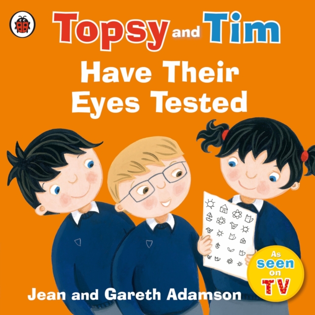 Topsy and Tim: Have Their Eyes Tested, Paperback / softback Book