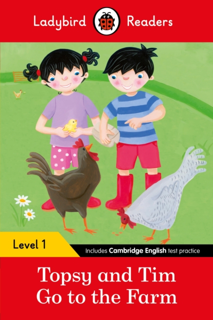 Ladybird Readers Level 1 - Topsy and Tim - Go to the Farm (ELT Graded Reader), Paperback / softback Book