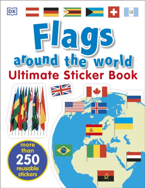 Flags Around the World Ultimate Sticker Book, Paperback / softback Book