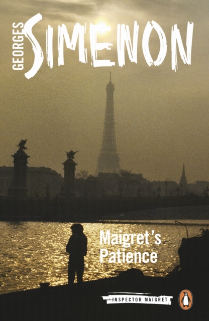 Maigret's Patience : Inspector Maigret #64, EPUB eBook