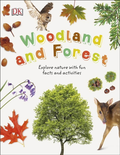 Woodland and Forest : Explore Nature with Fun Facts and Activities, EPUB eBook