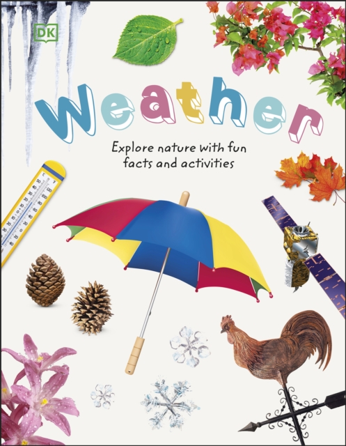 Weather : Explore Nature with Fun Facts and Activities, EPUB eBook