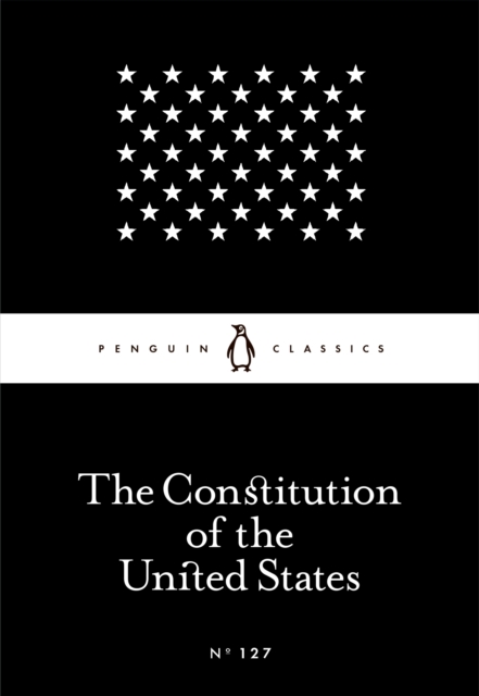 The Constitution of the United States, Paperback / softback Book