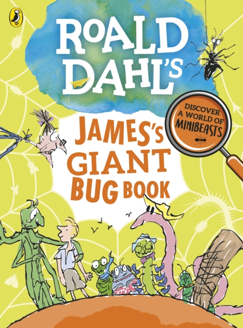 Roald Dahl's James's Giant Bug Book, Paperback / softback Book