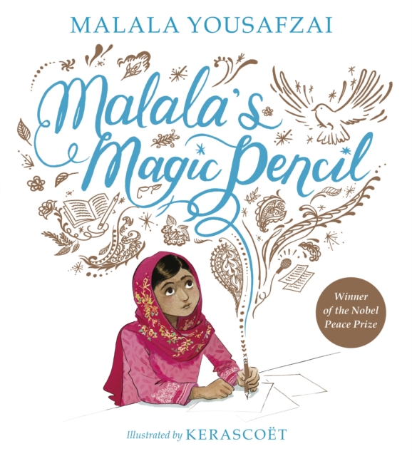Malala's Magic Pencil, Hardback Book
