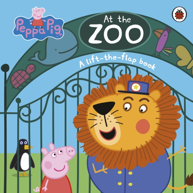 Peppa Pig: At the Zoo : A Lift-the-Flap Book, Board book Book