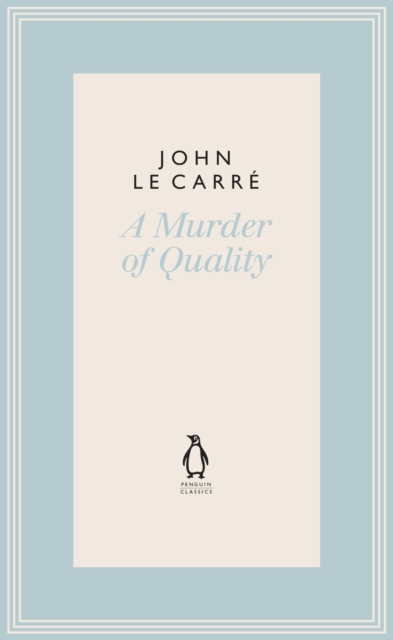 A Murder of Quality, Hardback Book