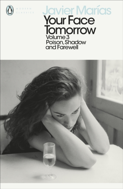 Your Face Tomorrow, Volume 3 : Poison, Shadow and Farewell, EPUB eBook