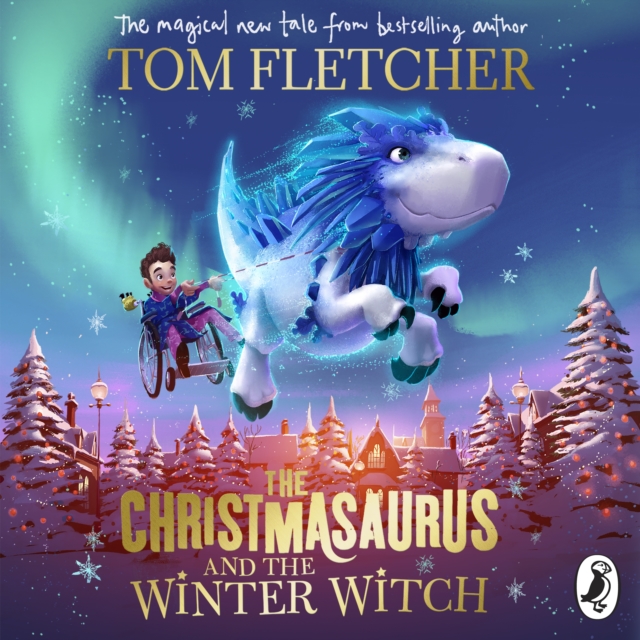 The Christmasaurus and the Winter Witch, CD-Audio Book
