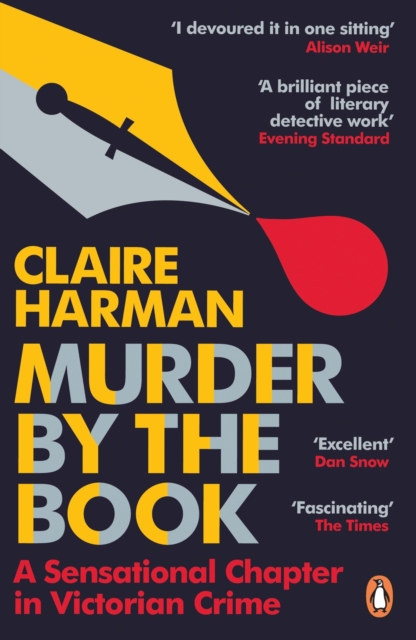 Murder by the Book : A Sensational Chapter in Victorian Crime, Paperback / softback Book