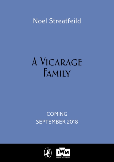 A Vicarage Family : Imperial War Museum Anniversary Edition, Hardback Book