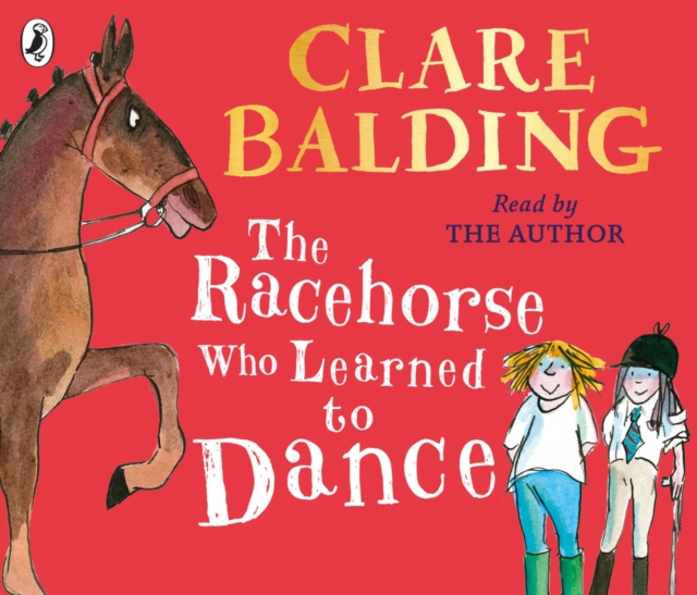 The Racehorse Who Learned to Dance, CD-Audio Book