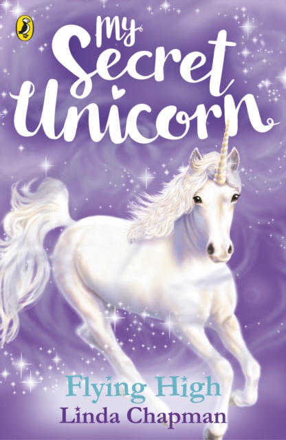 My Secret Unicorn: Flying High, Paperback / softback Book