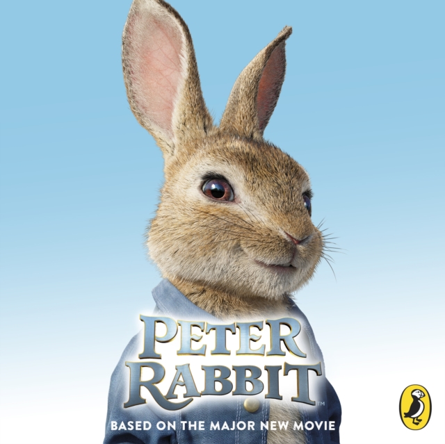 Peter Rabbit: Based on the Major New Movie, eAudiobook MP3 eaudioBook