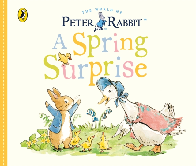Peter Rabbit Tales - A Spring Surprise, Board book Book