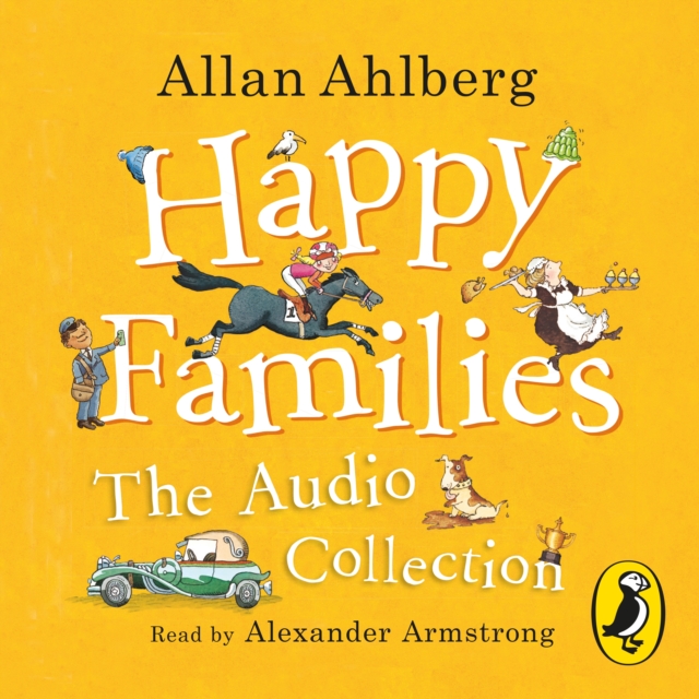 Happy Families: The Audio Collection, eAudiobook MP3 eaudioBook