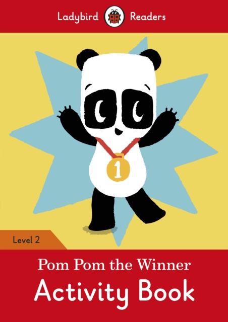 Pom Pom the Winner Activity Book - Ladybird Readers Level 2, Paperback / softback Book