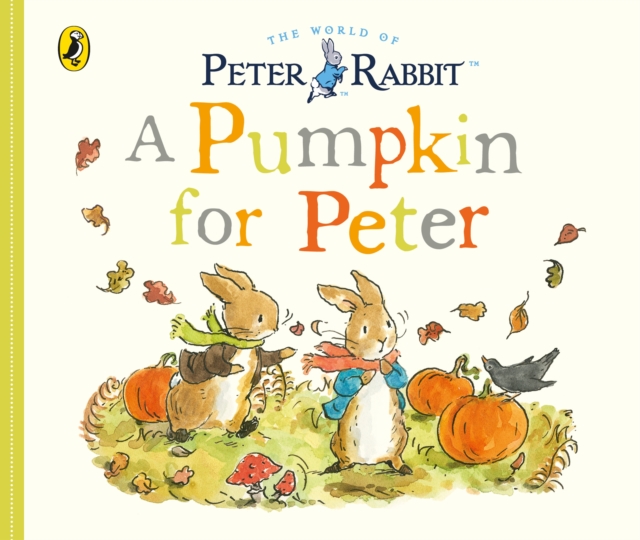 Peter Rabbit Tales - A Pumpkin for Peter, Board book Book
